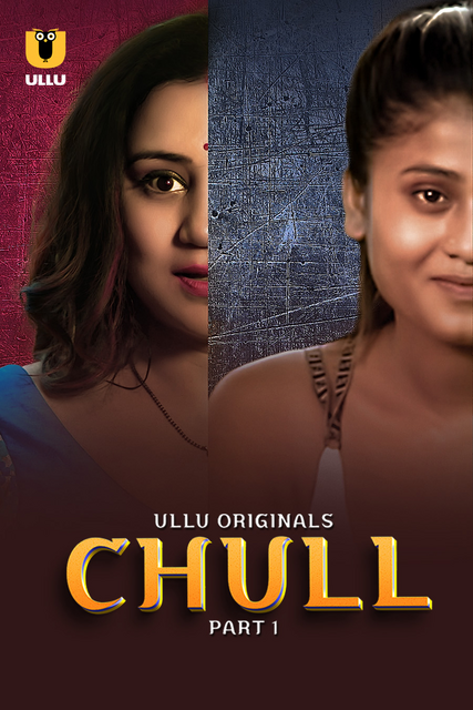 Chull (2023) Ullu S01 Part 1 _MdiskVideo_164c60366d0076.png